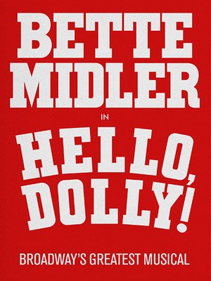 7 Broadway shows you should see: Hello, Dolly!